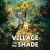 Village in the Shade Box Art