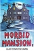Morbid Mansion (mansion cover) Box Art